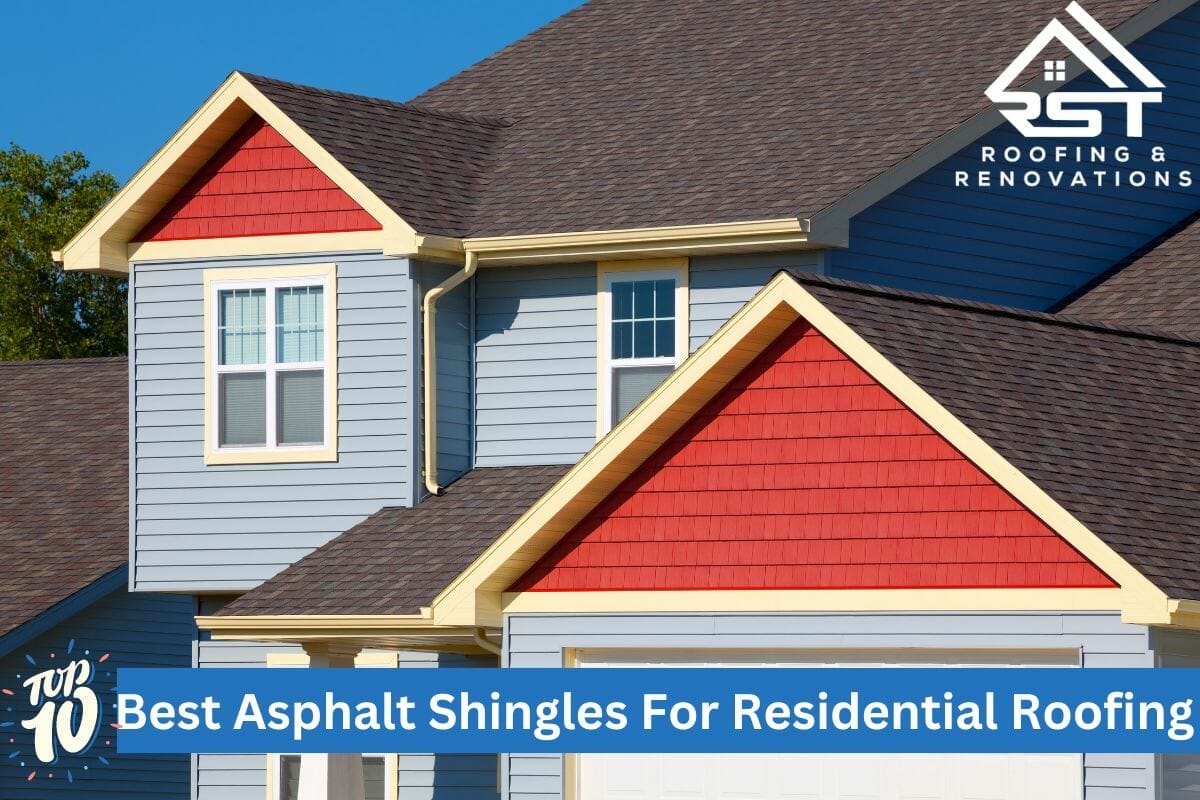 10 Best Asphalt Shingles For Residential Roofing
